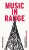 Music in Range - The Culture of Canadian Campus Radio (Paperback) - Brian Fauteux Photo