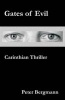 Gates of Evil - Carinthian Thriller (Paperback) - Peter Bergmann Photo