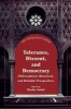 Tolerance, Dissent and Democracy - Philosophical, Historical and Halakhic Perspectives (Paperback) - Moshe Z Sokol Photo