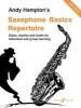 Saxophone Basics Repertoire - (Alto Saxophone/Piano) (Paperback) - Andy Hampton Photo