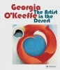 Georgia O'Keeffe - The Artist in the Desert (Paperback) - Britta Benke Photo