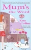 Mum's the Word (Paperback) - Kate Collins Photo