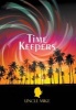 Time Keepers (Hardcover) - Uncle Mike Photo