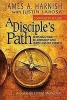 A Disciple's Path Companion Reader - Deepening Your Relationship with Christ and the Church (Paperback) - James A Harnish Photo