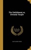 The Unfoldment; Or, Divinely Taught (Hardcover) - Mary Elizabeth Beers Photo