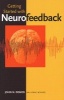 Getting Started with Neurofeedback (Hardcover, New) - John N Demos Photo