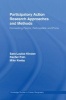 Participatory Action Research Approaches and Methods - Connecting People, Participation and Place (Hardcover, New) - Sara Kindon Photo