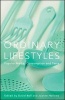 Ordinary Lifestyles - Popular Media, Consumption and Taste (Paperback) - David Bell Photo