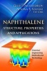 Napthalene - Structure, Properties & Applications (Hardcover, New) - Gleb I Antsyforov Photo