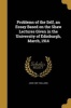 Problems of the Self, an Essay Based on the Shaw Lectures Given in the University of Edinburgh, March, 1914 (Paperback) - John 1887 1946 Laird Photo