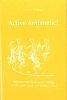 Active Arithmetic! - Movement and Mathematics Teaching in the Lower Grades of a Waldorf School (Paperback) - Henning Anderson Photo