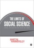 The Limits of Social Science - Causal Explanation and Value Relevance (Paperback) - Martyn Hammersley Photo