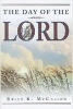 The Day of the Lord (Paperback) - Brian K McCallum Photo