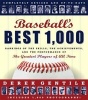 Baseball's Best 1000 - Rankings of the Skills, the Achievements and the Performance of the Greatest Players of All Time (Paperback, Revised edition) - Derek Gentile Photo