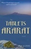 The Tablets of Ararat (Paperback) - C J Illinik Photo