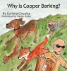 Why Is Cooper Barking? (Hardcover) - Corinna Cincotta Photo