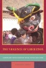 The Violence of Liberation - Gender and Tibetan Buddhist Revival in Post-Mao China (Paperback) - Charlene E Makley Photo