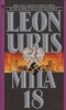 Mila 18 (Paperback) - Leon Uris Photo