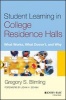 Student Learning in College Residence Halls - What Works, What Doesn't, and Why (Hardcover) - Gregory S Blimling Photo