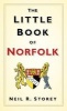 The Little Book of Norfolk (Hardcover) - Neil R Storey Photo