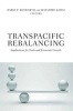 Transpacific Rebalancing - Implications for Trade and Economic Growth (Paperback) - Barry P Bosworth Photo