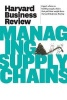  on Managing Supply Chains (Paperback) - Harvard Business Review Photo