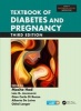 Textbook of Diabetes and Pregnancy (Book, 3rd Revised edition) - Moshe Hod Photo