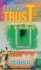 If You Can't Trust the Living (Hardcover) - Sue Douglas Photo