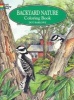 Backyard Nature Colouring Book (Hardcover) - Dorothea Barlowe Photo