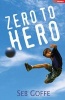 Zero to Hero (Paperback) - Seb Goffe Photo