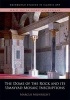 The Dome of the Rock and its Umayyad Mosaic Inscriptions (Hardcover) - Marcus Milwright Photo