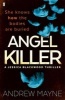 Angel Killer (Paperback, Main) - Andrew Mayne Photo