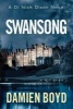 Swansong (Paperback) - Damien Boyd Photo