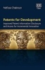 Patents for Development - Improved Patent Information Disclosure and Access for Incremental Innovation (Hardcover) - Nefissa Chakroun Photo