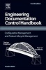 Engineering Documentation Control Handbook - Configuration Management and Product Lifecycle Management (Hardcover, 4th Revised edition) - Frank B Watts Photo