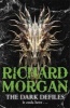 The Dark Defiles (Paperback) - Richard Morgan Photo