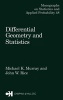 Differential Geometry and Statistics (Hardcover, Softcover Repri) - Michael K Murray Photo