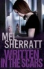 Written in the Scars (Paperback) - Mel Sherratt Photo