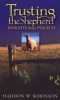 Trusting the Shepherd - Insights from Psalm 23 (Paperback, Rev) - Haddon W Robinson Photo