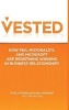 Vested - How P&G, McDonald's, and Microsoft are Redefining Winning in Business Relationships (Hardcover) - Kate Vitasek Photo