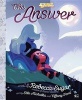 The Answer (Hardcover) - Rebecca Sugar Photo