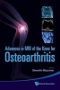 Advances in MRI of the Knee for Osteoarthritis (Hardcover) - Sharmila Majumdar Photo