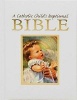Catholic Child's First Bible (Hardcover) - Regina Press Malhame Company Photo