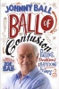 Ball of Confusion - Puzzles, Problems and Perplexing Posers (Paperback) - Johnny Ball Photo