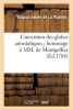 L'Invention Des Globes Aerostatiques; Hommage a MM. de Montgolfier (French, Paperback) - Sulpice Imbert De La Platiere Photo