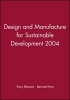 Design and Manufacture for Sustainable Development 2004 (Hardcover) - Tracy Bhamra Photo