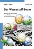 Der Wasserstoff-boom - Wunsch und Wirklichkeit Beim Wettlauf um den Klimaschutz (German, English, Paperback) - Joseph Romm Photo