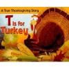 T Is for Turkey - A True Thanksgiving Story (Paperback) - Tanya Lee Stone Photo