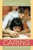 Caring - A Relational Approach to Ethics and Moral Education (Paperback, 2nd Revised edition) - Nel Noddings Photo