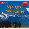 Collins Big Cat - Up, Up and Away: Band 02A/Red A (Paperback, American English ed) - Sue Graves Photo